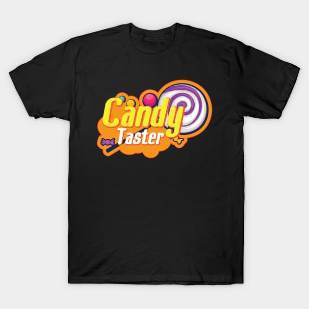 Candy Taster T-Shirt by ArtisticRaccoon